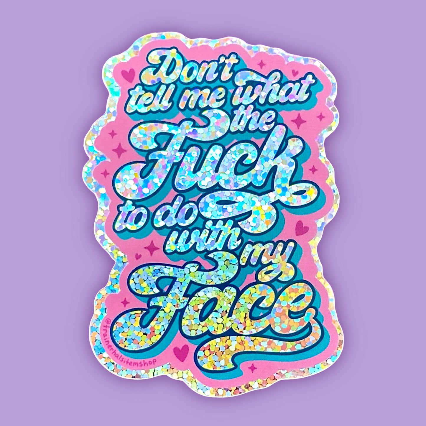 Resting Bitch Face Glitter Sticker | Snarky Feminist Holographic Decal