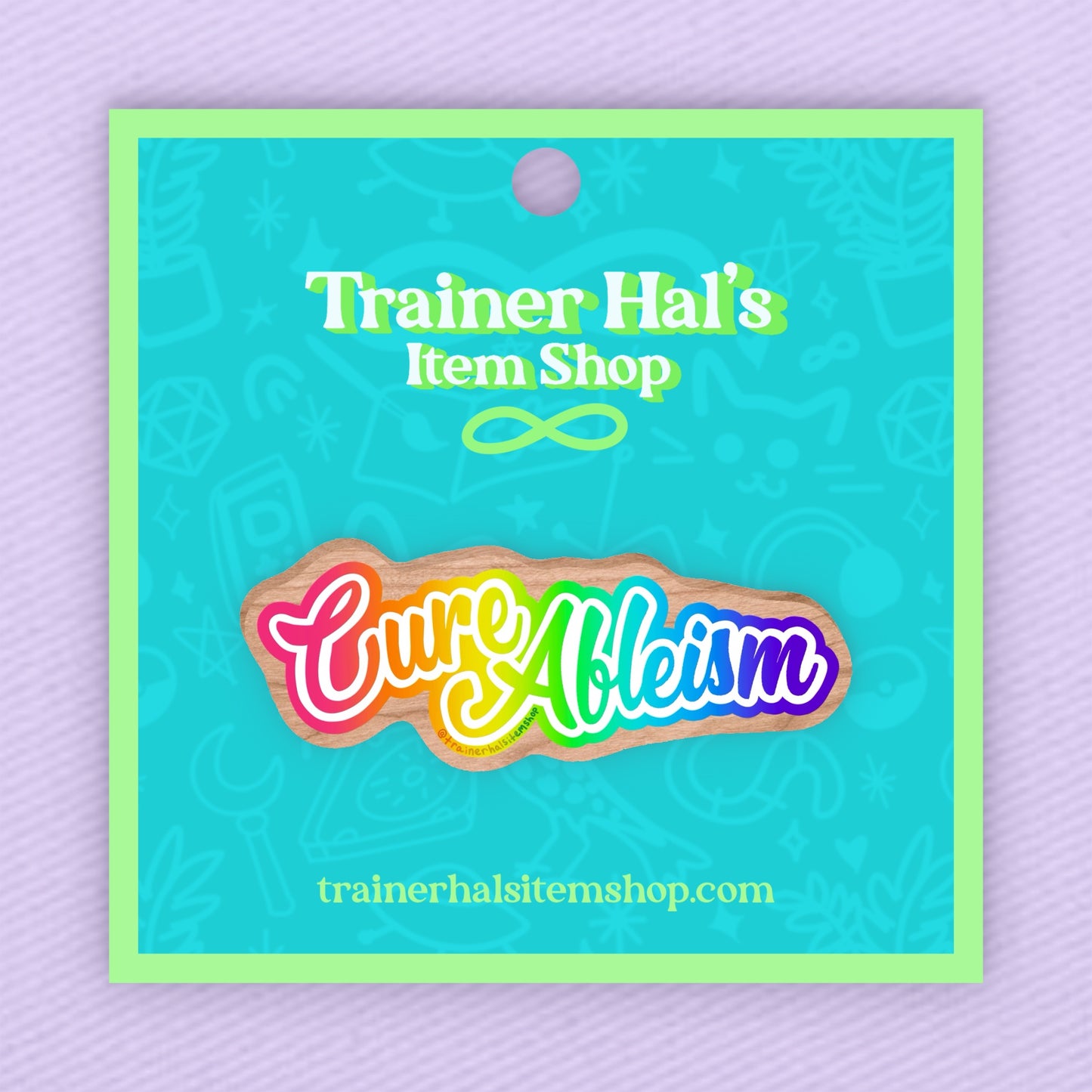 Cure Ableism Wooden Pin — Rainbow Retro Disability Pride