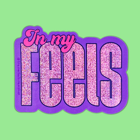 Sad Girl Era Glitter Sticker | In My Feels Holographic Decal