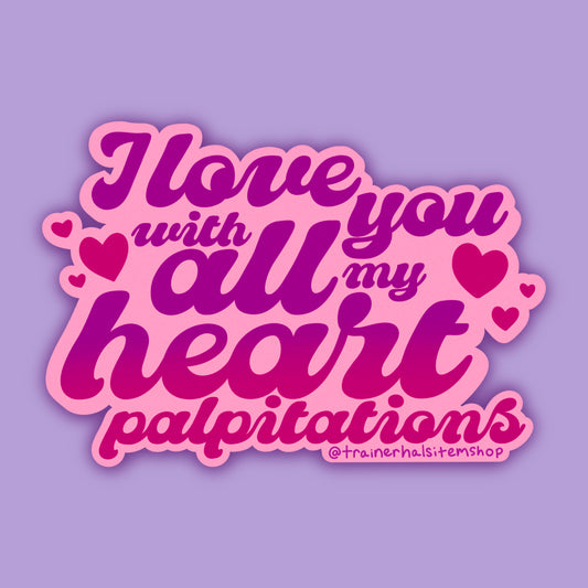POTS Pride Sticker | Heart Disease & Anxiety Awareness Decal