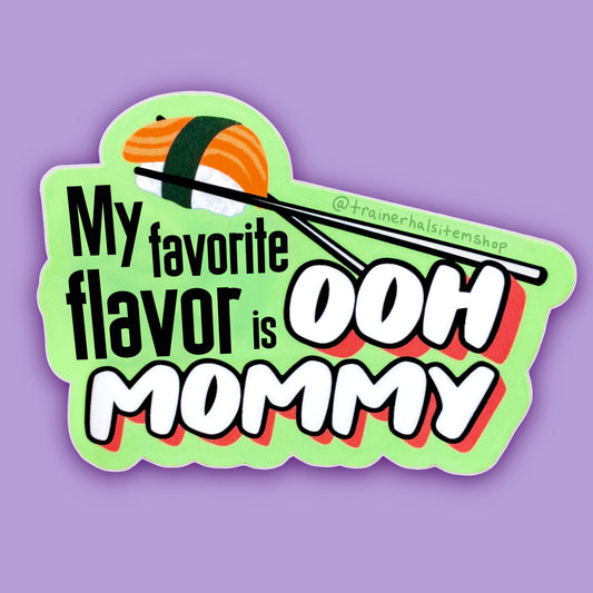 Umami Pun Sushi Sticker | Spicy Humor Sexy Mommy Decal