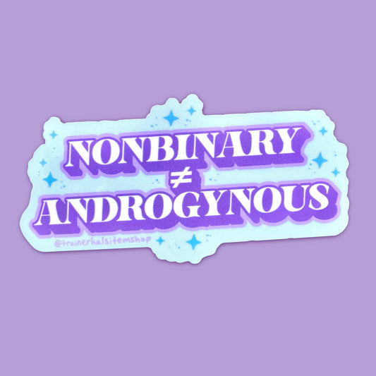 Nonbinary ≠ Androgynous Pride Sticker | Enby Gender Identity Decal