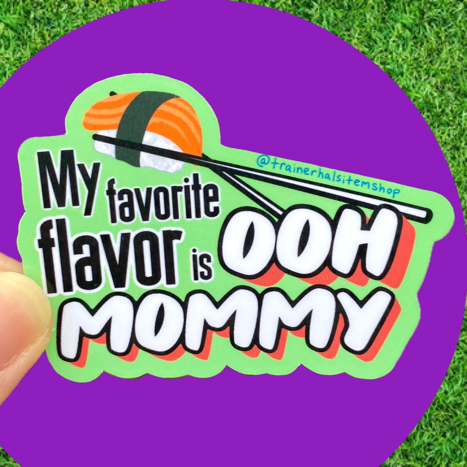 Umami Pun Sushi Sticker | Spicy Humor Sexy Mommy Decal